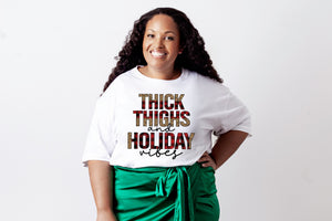 Thick Thighs And Holiday Vibes