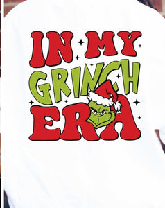 Sweatshirt or Hoodie: In My Grinch Era