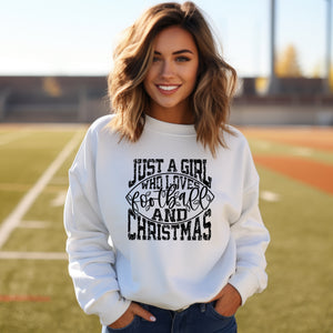 Sweatshirt or Hoodie: Just A Girl Who Loves Football And Christmas