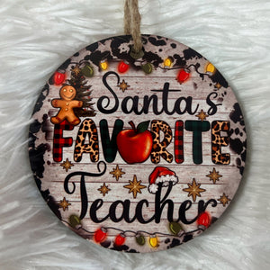 Santa’s Favorite Teacher Ornament