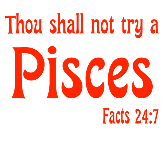 Sweatshirt or Hoodie: Thou Shall Not Try A Pisces Red Puff