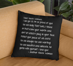 Dear Black Woman Letter Pillow