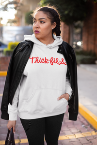 Sweatshirt or Hoodie: Thick-Fil-A